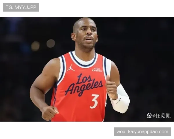 克里斯·保罗挡拆组织提升快攻效率显著领先后卫群